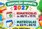 ELDORADO DIVULGA PRAZOS DE MATRÍCULAS E REMATRÍCULAS PARA A EDUCAÇÃO INFANTIL EM 2027