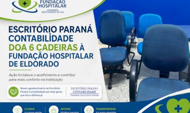 ESCRITÓRIO PARANÁ CONTABILIDADE DOA CADEIRAS À FUNDAÇÃO HOSPITALAR DE ELDORADO